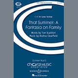 Download or print Tom Gualtieri & Andrea Clearfield That Summer: A Fantasia On Family Sheet Music Printable PDF -page score for Concert / arranged TTBB Choir SKU: 410429.