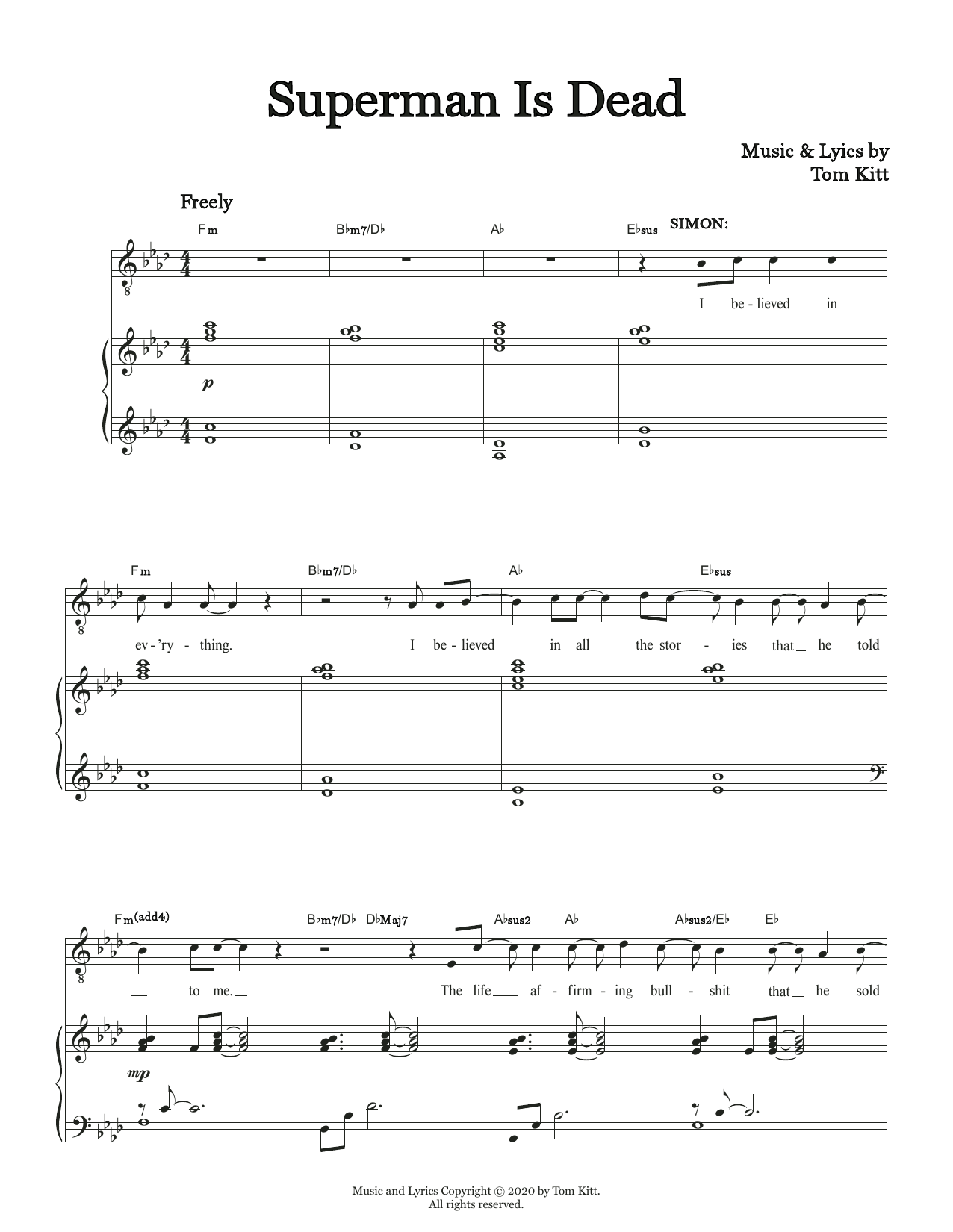 Download Tom Kitt Superman Is Dead (from the musical Superhero) Sheet Music and learn how to play Piano & Vocal PDF digital score in minutes