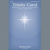 Download or print Tom Lough and Joseph M. Martin Trinity Carol (arr. Joseph M. Martin) Sheet Music Printable PDF -page score for Christmas / arranged SATB Choir SKU: 487807.