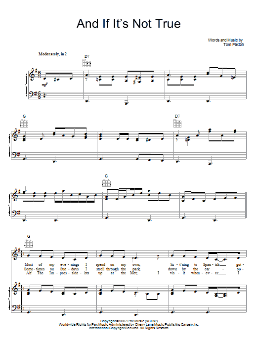 Download Tom Paxton And If It's Not True Sheet Music and learn how to play Piano, Vocal & Guitar (Right-Hand Melody) PDF digital score in minutes