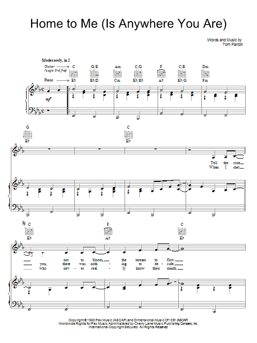 Download Tom Paxton Home For Me (Is Anywhere You Are) Sheet Music and learn how to play Piano, Vocal & Guitar (Right-Hand Melody) PDF digital score in minutes