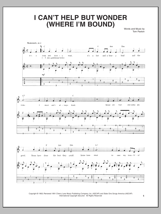 Download Tom Paxton I Can't Help But Wonder (Where I'm Bound) Sheet Music and learn how to play Lyrics & Chords PDF digital score in minutes