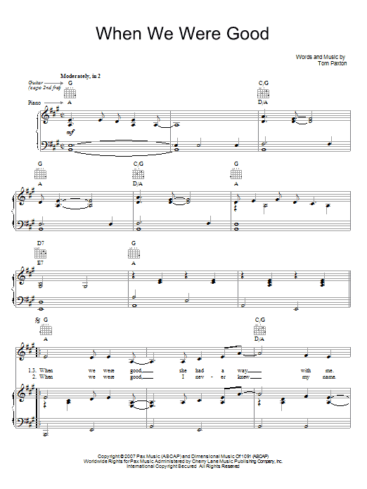 Download Tom Paxton When We Were Good Sheet Music and learn how to play Piano, Vocal & Guitar (Right-Hand Melody) PDF digital score in minutes