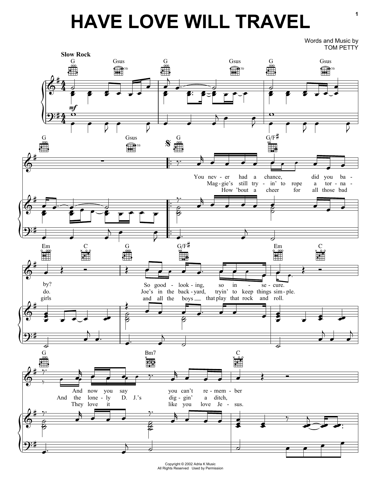 Download Tom Petty Have Love Will Travel Sheet Music and learn how to play Piano, Vocal & Guitar (Right-Hand Melody) PDF digital score in minutes