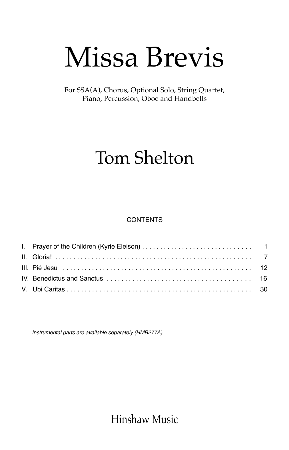 Download Tom Shelton Missa Brevis Sheet Music and learn how to play SSA Choir PDF digital score in minutes