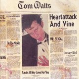 Download or print Tom Waits Heartattack And Vine Sheet Music Printable PDF -page score for Rock / arranged Lyrics & Chords SKU: 49184.