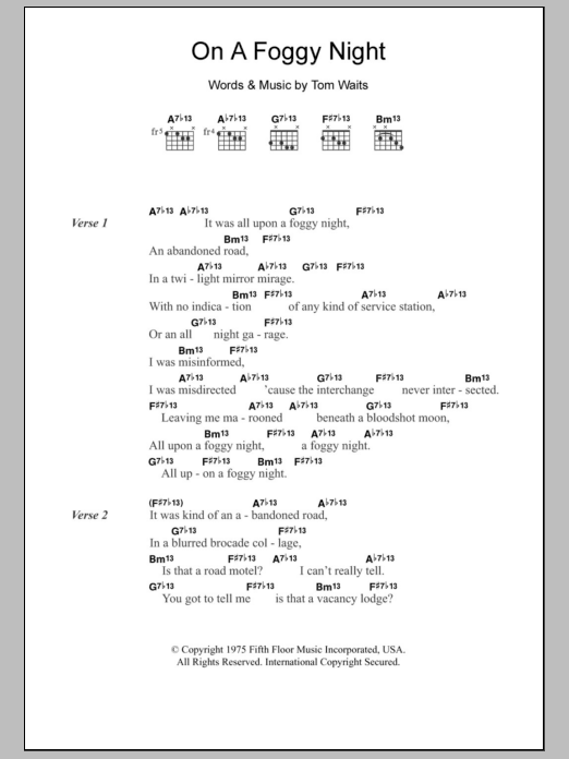 Download Tom Waits On A Foggy Night Sheet Music and learn how to play Lyrics & Chords PDF digital score in minutes