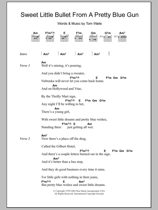 Download Tom Waits Sweet Little Bullet From A Pretty Blue Gun Sheet Music and learn how to play Lyrics & Chords PDF digital score in minutes