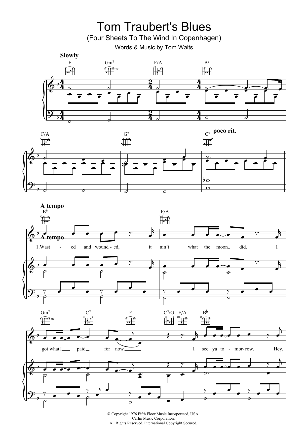 Download Tom Waits Tom Traubert's Blues (Four Sheets To The Wind In Copenhagen) Sheet Music and learn how to play Lyrics & Chords PDF digital score in minutes