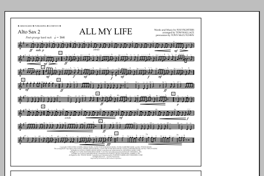Download Tom Wallace All My Life - Alto Sax 2 Sheet Music and learn how to play Marching Band PDF digital score in minutes