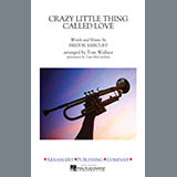Download or print Tom Wallace Crazy Little Thing Called Love - Trumpet 1 Sheet Music Printable PDF -page score for Pop / arranged Marching Band SKU: 337624.