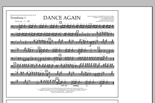 Download Tom Wallace Dance Again - Trombone 1 Sheet Music and learn how to play Marching Band PDF digital score in minutes