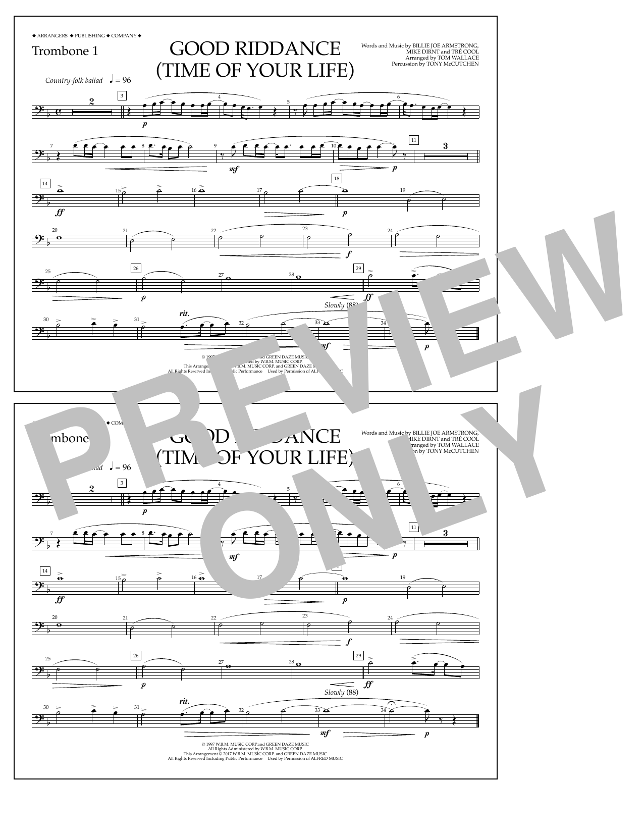 Download Tom Wallace Good Riddance (Time of Your Life) - Trombone 1 Sheet Music and learn how to play Marching Band PDF digital score in minutes