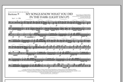 Download Tom Wallace My Songs Know What You Did in the Dark (Light 'Em Up) - Baritone B.C. Sheet Music and learn how to play Marching Band PDF digital score in minutes
