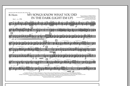 Download Tom Wallace My Songs Know What You Did in the Dark (Light 'Em Up) - Bb Horn Sheet Music and learn how to play Marching Band PDF digital score in minutes