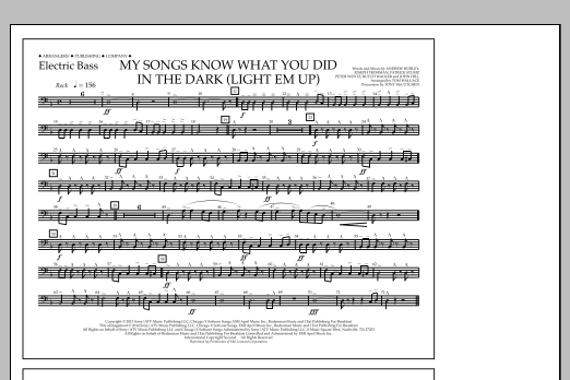 Download Tom Wallace My Songs Know What You Did in the Dark (Light 'Em Up) - Electric Bass Sheet Music and learn how to play Marching Band PDF digital score in minutes