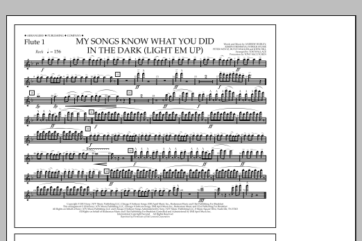 Download Tom Wallace My Songs Know What You Did in the Dark (Light 'Em Up) - Flute 1 Sheet Music and learn how to play Marching Band PDF digital score in minutes