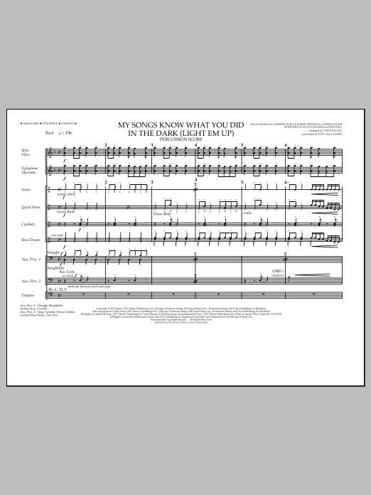 Download Tom Wallace My Songs Know What You Did in the Dark (Light 'Em Up) - Percussion Score Sheet Music and learn how to play Marching Band PDF digital score in minutes