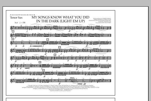 Download Tom Wallace My Songs Know What You Did in the Dark (Light 'Em Up) - Tenor Sax Sheet Music and learn how to play Marching Band PDF digital score in minutes