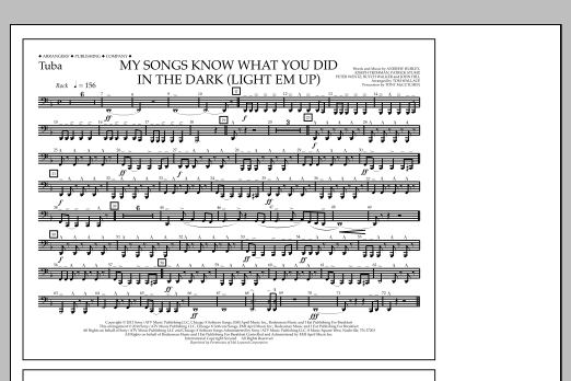 Download Tom Wallace My Songs Know What You Did in the Dark (Light 'Em Up) - Tuba Sheet Music and learn how to play Marching Band PDF digital score in minutes