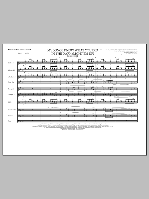 Download Tom Wallace My Songs Know What You Did in the Dark (Light 'Em Up) - Wind Score Sheet Music and learn how to play Marching Band PDF digital score in minutes