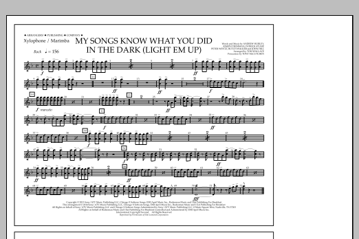 Download Tom Wallace My Songs Know What You Did in the Dark (Light 'Em Up) - Xylophone/Marimba Sheet Music and learn how to play Marching Band PDF digital score in minutes