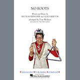 Download or print Tom Wallace No Roots - Alto Sax 2 Sheet Music Printable PDF -page score for Pop / arranged Marching Band SKU: 378682.