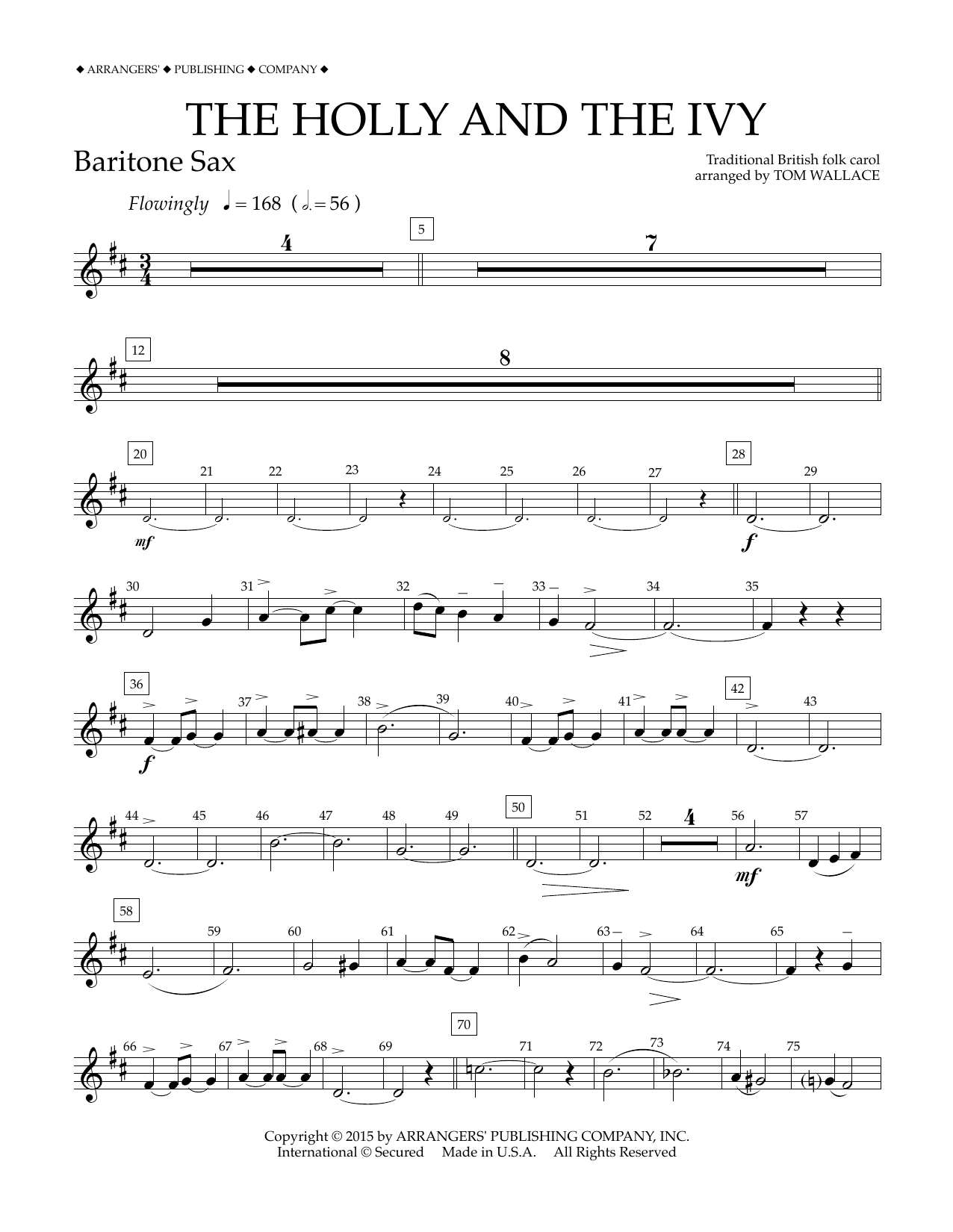 Download Tom Wallace The Holly and the Ivy - Eb Baritone Saxophone Sheet Music and learn how to play Concert Band PDF digital score in minutes