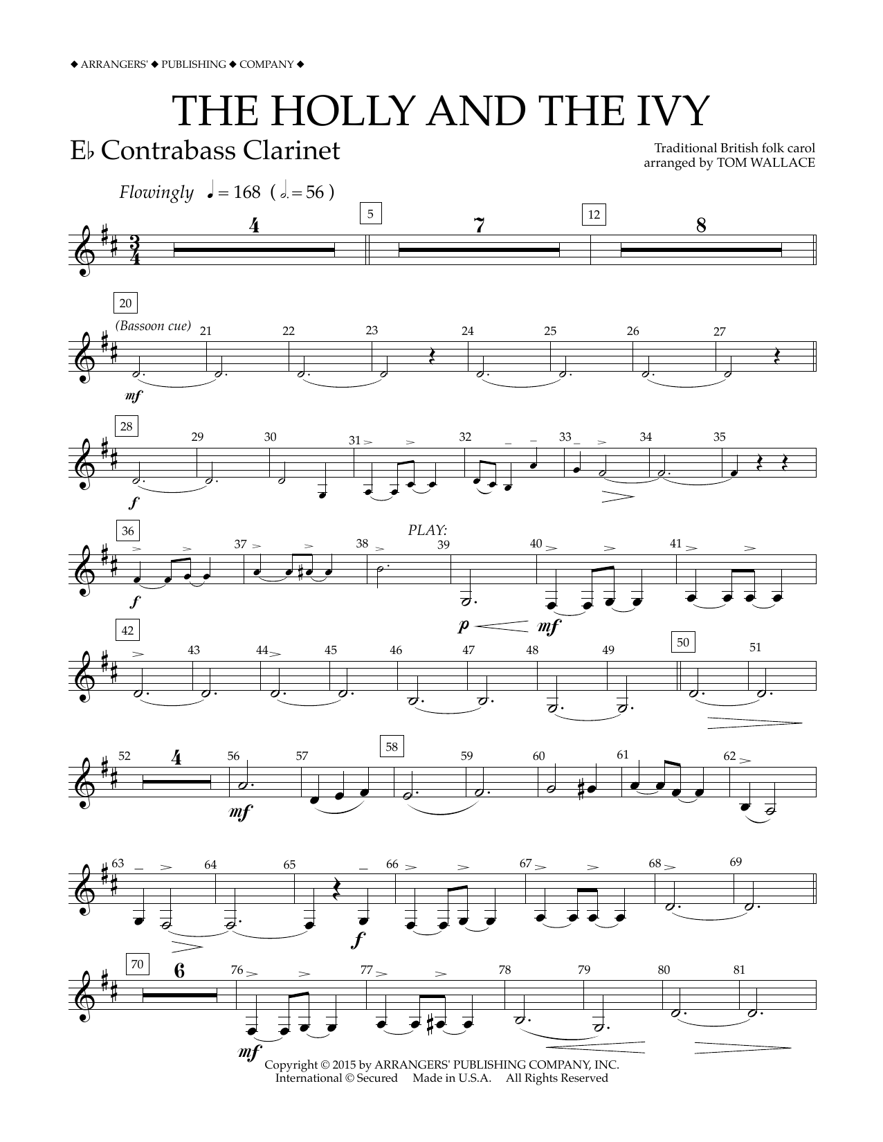 Download Tom Wallace The Holly and the Ivy - Eb Contra Bass Clarinet Sheet Music and learn how to play Concert Band PDF digital score in minutes