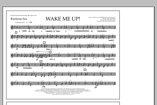 Download Tom Wallace Wake Me Up! - Baritone Sax Sheet Music and learn how to play Marching Band PDF digital score in minutes