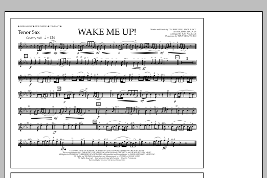 Download Tom Wallace Wake Me Up! - Tenor Sax Sheet Music and learn how to play Marching Band PDF digital score in minutes