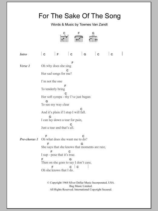 Download Townes Van Zandt For The Sake Of The Song Sheet Music and learn how to play Lyrics & Chords PDF digital score in minutes