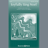 Download or print Tracey Craig McKibben Joyfully Sing Noel Sheet Music Printable PDF -page score for Christmas / arranged Choir SKU: 1424071.