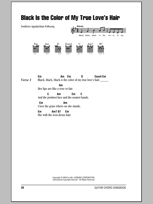 Download Southern Appalachian Folksong Black Is the Color Of My True Love's Hair Sheet Music and learn how to play Lyrics & Chords PDF digital score in minutes