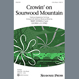 Download or print Traditional Appalachian Folk Song Crowin' On Sourwood Mountain (arr. Mary Donnelly and George L.O. Strid) Sheet Music Printable PDF -page score for Folk / arranged 2-Part Choir SKU: 484111.