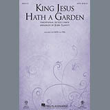 Download or print Traditional Dutch Carol King Jesus Hath A Garden (arr. John Leavitt) Sheet Music Printable PDF -page score for Christmas / arranged SATB Choir SKU: 420882.