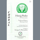 Download or print Traditional Filipino Christmas Carol Himig Pasko (arr. George Hernandez) Sheet Music Printable PDF -page score for Christmas / arranged SATB Choir SKU: 423694.