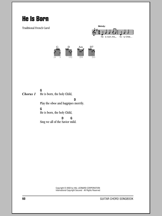 Download Traditional French Carol He Is Born Sheet Music and learn how to play Melody Line, Lyrics & Chords PDF digital score in minutes