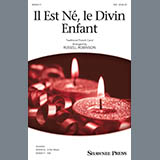 Download or print Traditional French Carol Il Est Ne, Le Divin Enfant (arr. Russell Robinson) Sheet Music Printable PDF -page score for Christmas / arranged 3-Part Mixed Choir SKU: 429471.