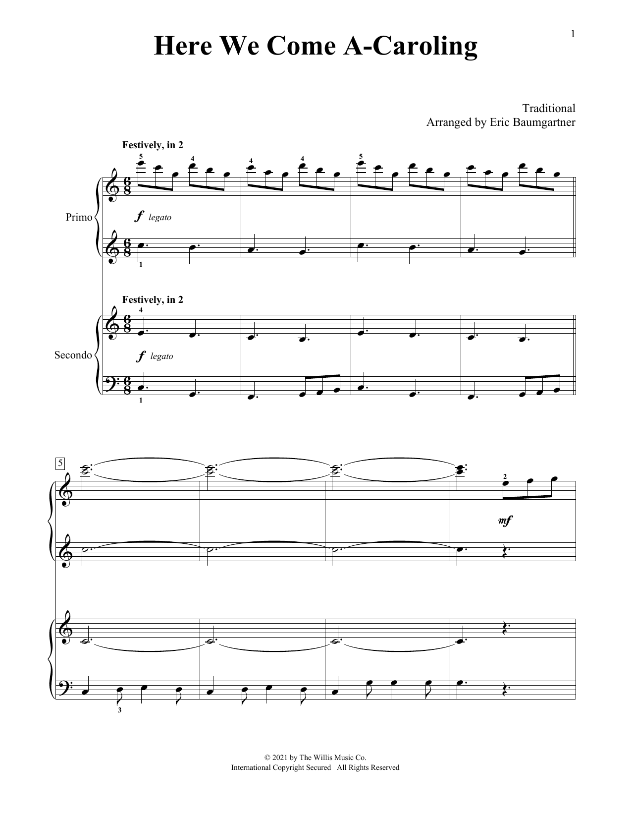 Download Traditional Here We Come A-Caroling (arr. Eric Baumgartner) Sheet Music and learn how to play Piano Duet PDF digital score in minutes