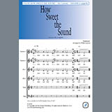 Download or print Traditional How Sweet the Sound (arr. Philip Lawson) Sheet Music Printable PDF -page score for Spiritual / arranged Choir SKU: 427697.