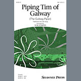 Download or print Traditional Irish Folk Song Piping Tim Of Galway (The Galway Piper) (arr. Don Sowers) Sheet Music Printable PDF -page score for Concert / arranged SAB Choir SKU: 430624.
