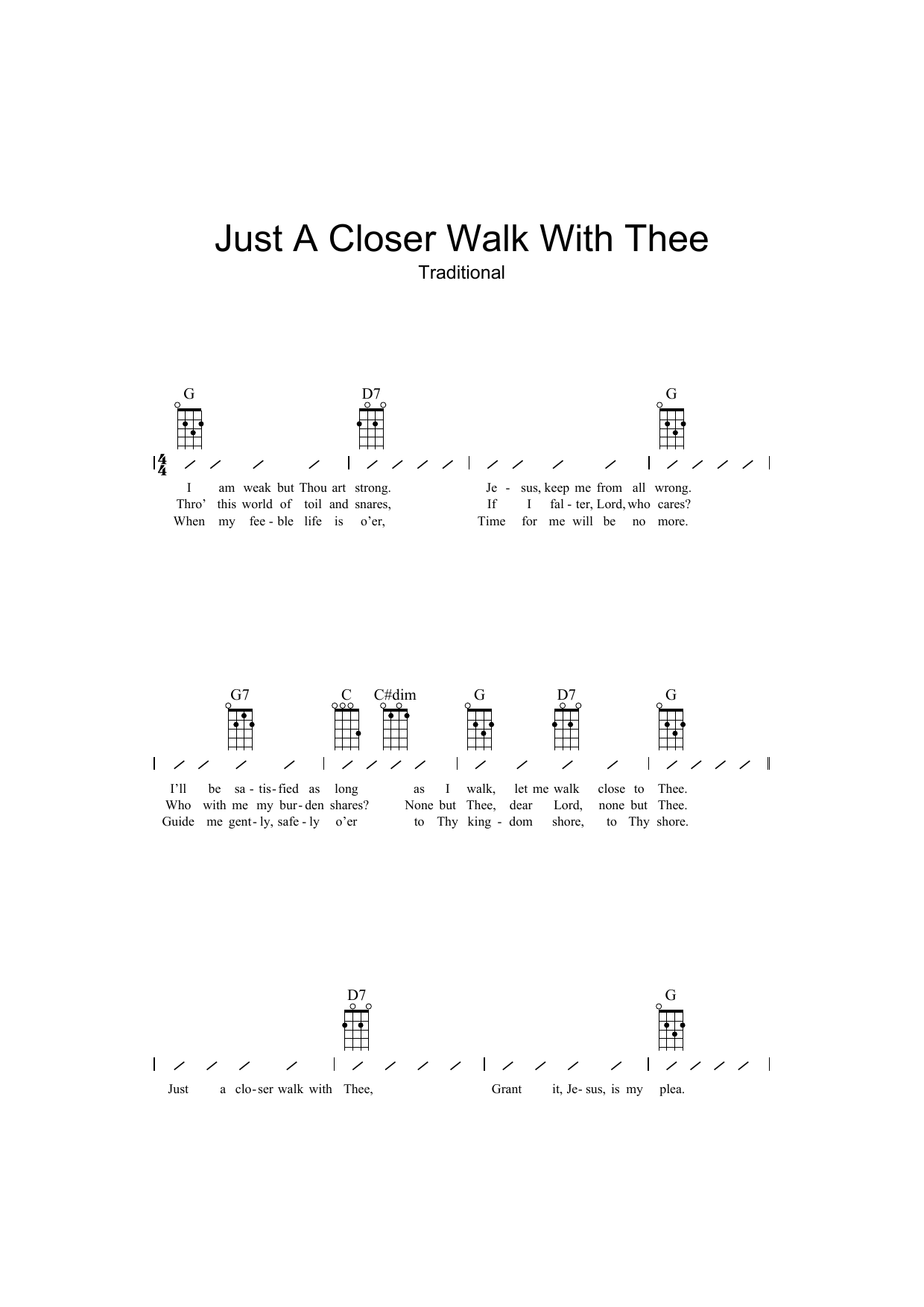 Download Traditional Just A Closer Walk With Thee Sheet Music and learn how to play Ukulele PDF digital score in minutes