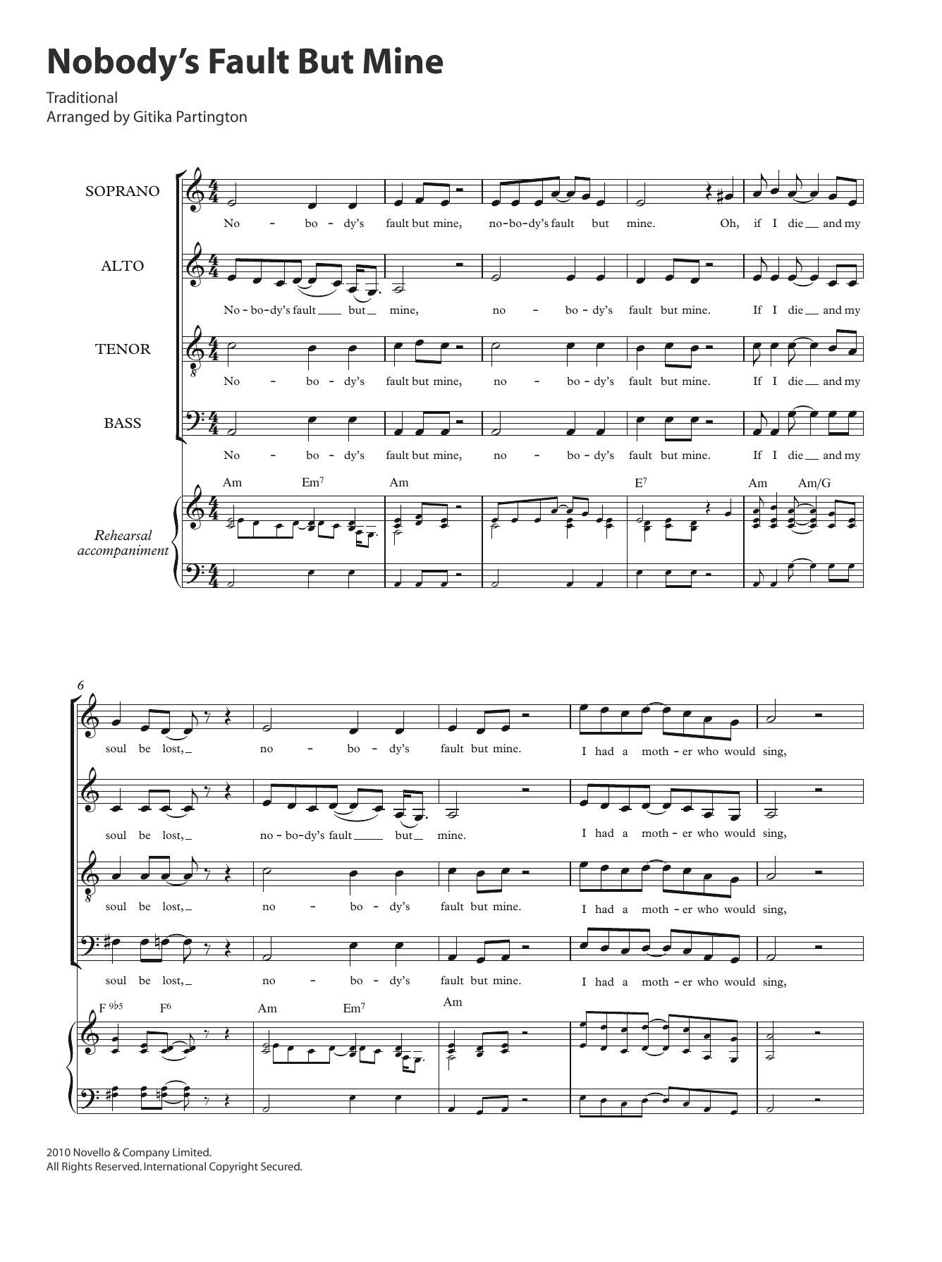Download Traditional Nobody's Fault But Mine (arr. Gitika Partington) Sheet Music and learn how to play SATB PDF digital score in minutes