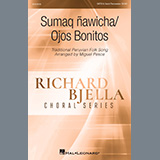 Download or print Traditional Peruvian Folk Song Sumaq Ñawicha/Ojos Bonitos (arr. Miguel Pesce) Sheet Music Printable PDF -page score for Festival / arranged Choir SKU: 1282299.