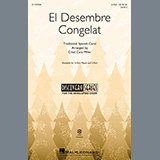 Download or print Traditional Spanish Carol El Desembre Congelat (arr. Cristi Cary Miller) Sheet Music Printable PDF -page score for Spanish / arranged 3-Part Mixed Choir SKU: 1240992.