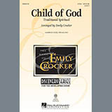 Download or print Traditional Spiritual Child Of God (arr. Emily Crocker) Sheet Music Printable PDF -page score for Concert / arranged TBB Choir SKU: 429883.