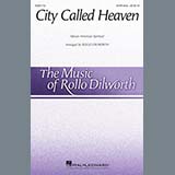 Download or print Traditional Spiritual City Called Heaven (arr. Rollo Dilworth) Sheet Music Printable PDF -page score for Concert / arranged SATB Choir SKU: 420291.