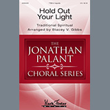 Download or print Traditional Spiritual Hold Out Your Light (arr. Stacey V. Gibbs) Sheet Music Printable PDF -page score for Festival / arranged TTBB Choir SKU: 522382.