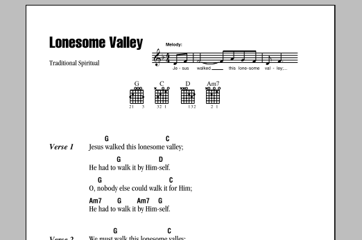 Download Traditional Spiritual Lonesome Valley Sheet Music and learn how to play Melody Line, Lyrics & Chords PDF digital score in minutes